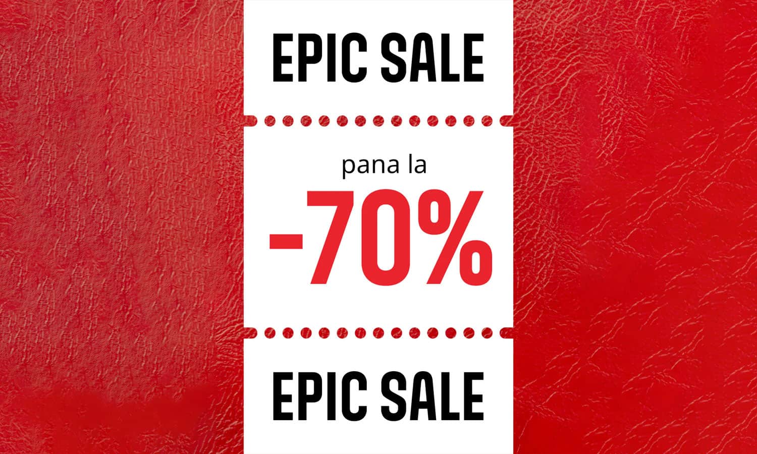 Reducere Fashion Days 70% la Epic Sale